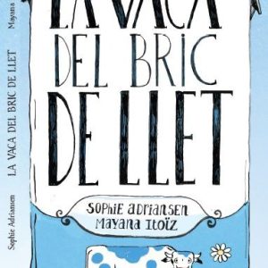 LA VACA DEL BRIC DE LLET (Ed. Català)