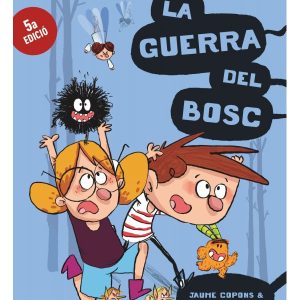 Llibres i revistes L'AGUS: LA GUERRA DEL BOSC (Ed. Català)