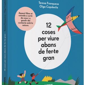 Llibres i revistes 12 COSES PER VIURE ABANS DE FER-TE GRAN (ed. català)
