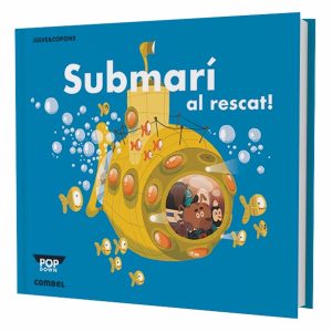 SUBMARÍ AL RESCAT! (Ed. Català)