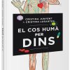 EL COS HUMÀ PER DINS