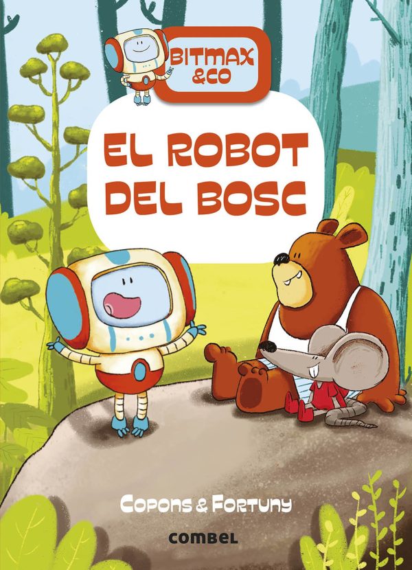 Llibres i revistes BITMAX &CO: EL ROBOT DEL BOSC (ed. català)