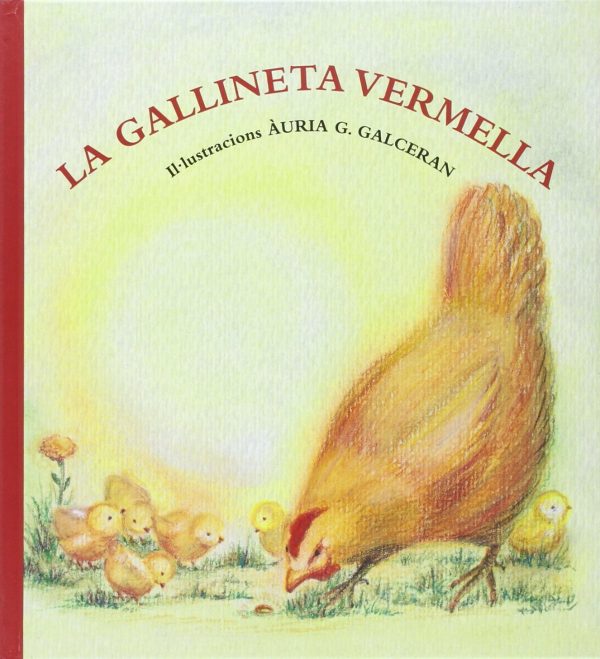 LA GALLINETA VERMELLA (ed. català)