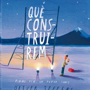 QUÈ CONSTRUIREM (Ed. Català)