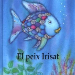 EL PEIX IRISAT (Ed. Català)