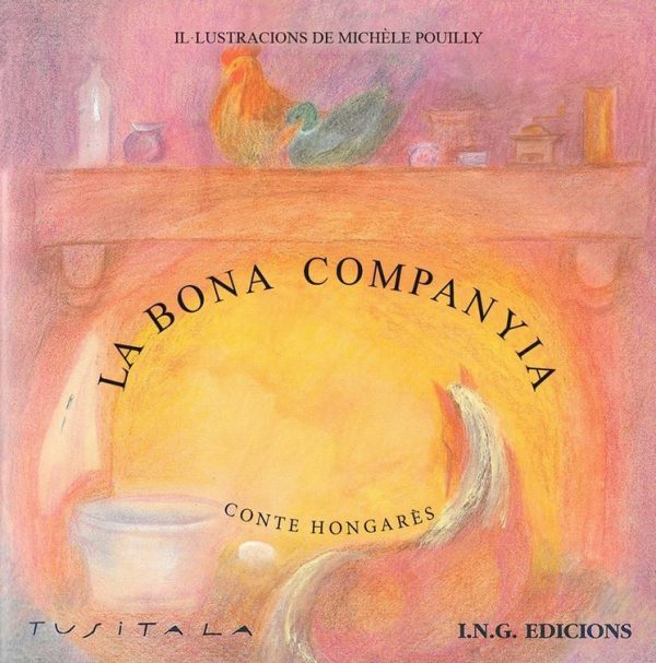 LA BONA COMPANYIA (Ed. Català)