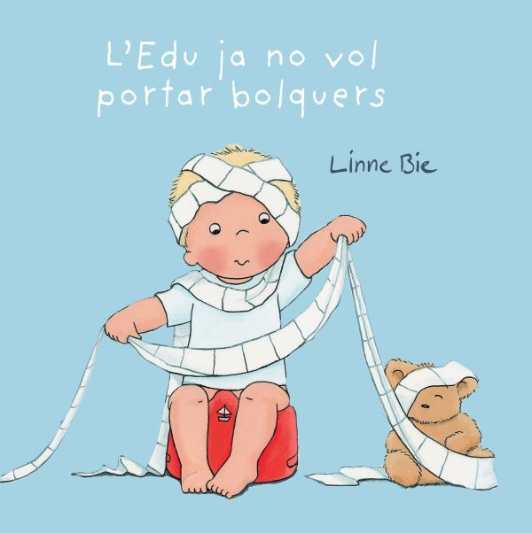 L'EDU JA NO VOL PORTAR BOLQUERS (ed. Català)