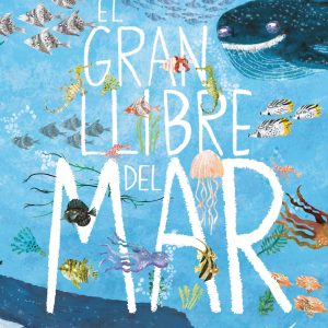 EL GRAN LLIBRE DEL MAR (ed. Català)