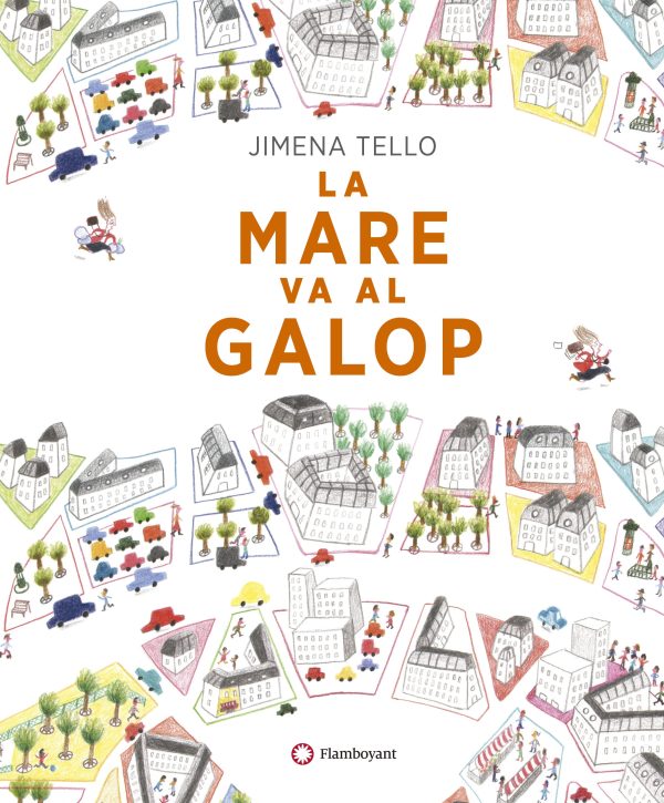 LA MARE VA AL GALOP (ed. català)