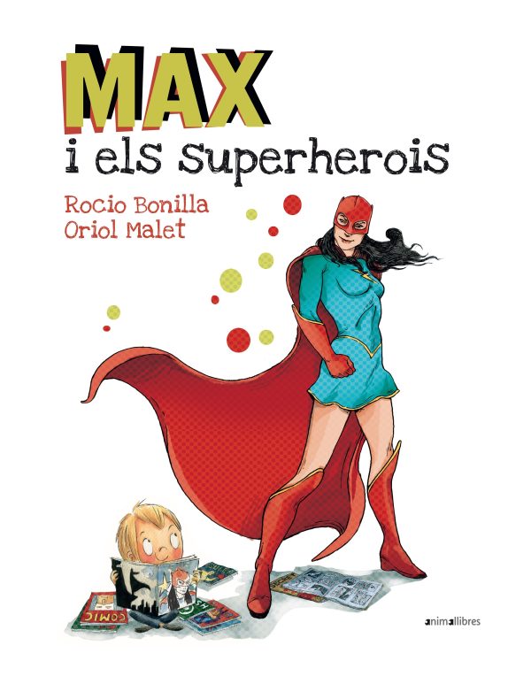MAX I ELS SUPERHEROIS (ed. català)